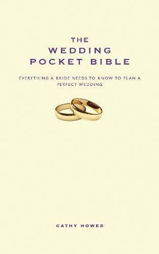 The Wedding Pocket Bible: The perfect present for a bride-to-be to help plan her big day