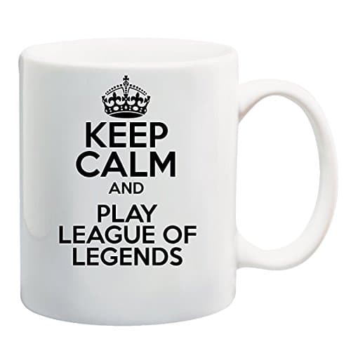 Keep Calm AND PLAY LEAGUE OF LEGENDS Mug