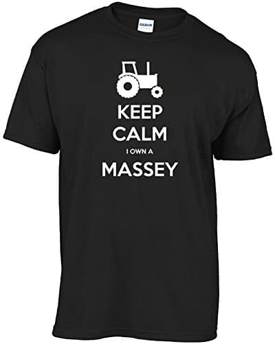 Keep calm I own a Massey (XL)