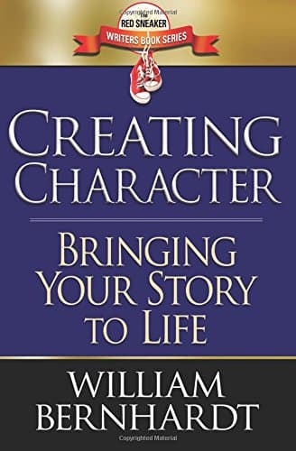 Creating Character: Bringing Your Story to Life: Volume 2 (Red Sneaker Writers Books)