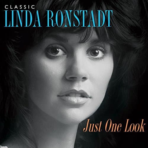 Just One Look: Classic Linda Ronstadt (2015