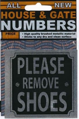 House/Gate number - Please remove shoes - FREE POSTAGE