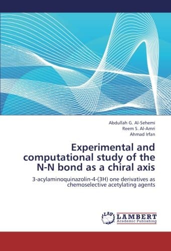 Experimental and computational study of the N-N bond as a chiral axis