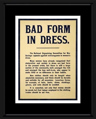 Bad Form In Dress - War Message Framed and Mounted Print - 48x38cm