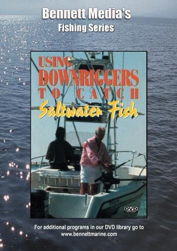 Using Downriggers to Catch Saltwater Fish [DVD] [NTSC]