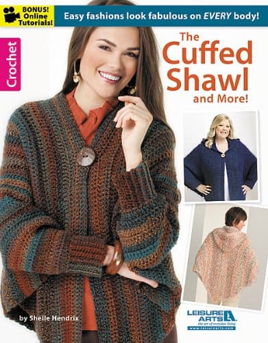 The Cuffed Shawl and More! (Leisure Arts Crochet)