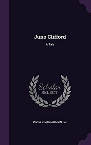 Juno Clifford: A Tale Hardcover – Import, 18 May 2016