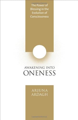 Awakening into Oneness: The Power of Blessing in the Evolution of Consciousness