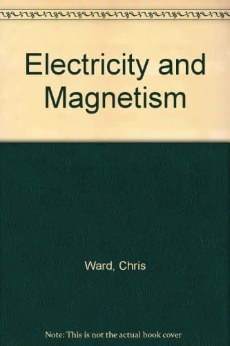 Electricity and Magnetism Spiral-bound – 21 Mar. 1996