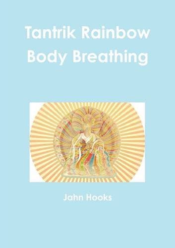 Tantrik Rainbow Body Breathing