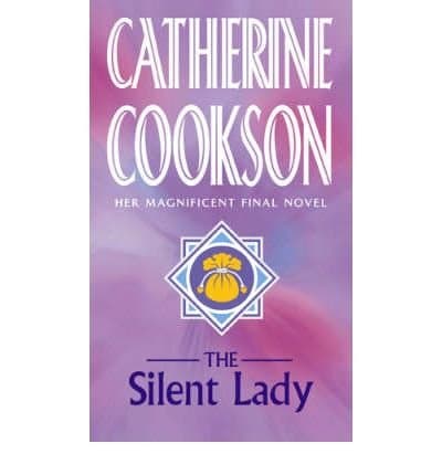 [(The Silent Lady)] [Author: Catherine Cookson] published on (December, 2002) Paperback – 3 Dec 2002