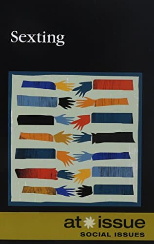 Sexting (At Issue) Paperback – February 6, 2015