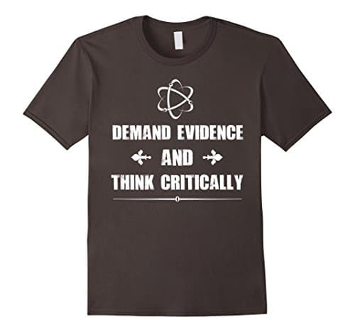 Men's Demand Evidence and Think Critically Science Tee Shirt Large Asphalt