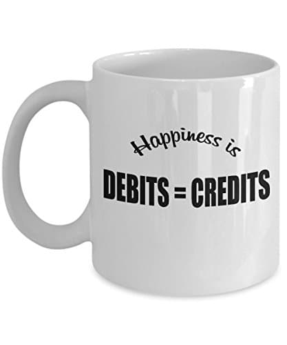 Auditing Coffee Mug - Happiness Is Debits = Credits - Funny Auditing Valentines Day and Birthday Gift For Men Women Dad Mom Him Her - Ceramic White Mug