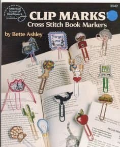 Clip Marks Cross Stitch Bookmarks By Bette Ashley