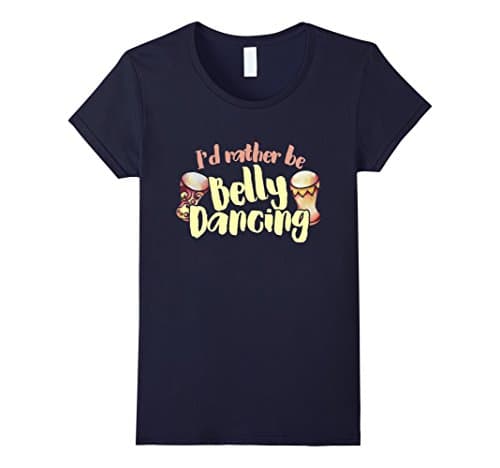 Women's I'd rather be Belly Dancing shirt doumbek belly dance tee Large Navy