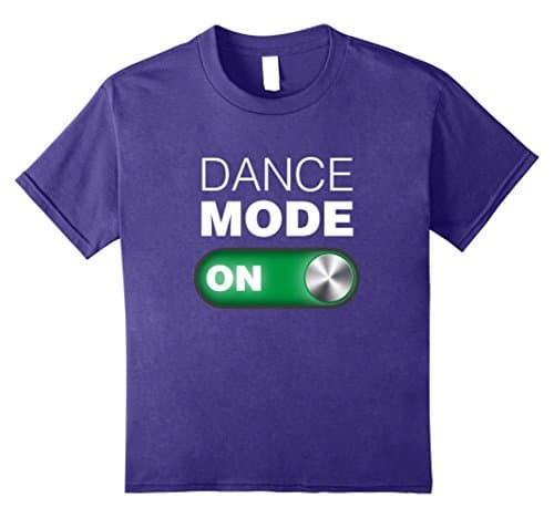 unisex-child Dance Mode On . Dance Tee Shirt for the Dance lover 8 Purple