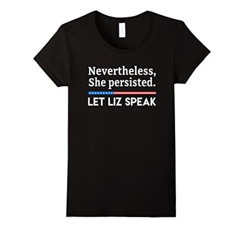 Women's Nevertheless She Persisted #LetLizSpeak Sessions Debate Medium Black