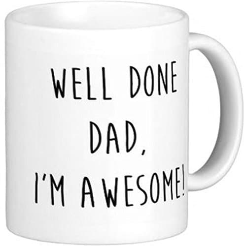 11 oz Well Done Dad I'm Awesome Ceramic Coffee Mug