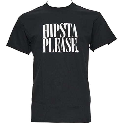 Hipsta Please T-Shirt Men's
