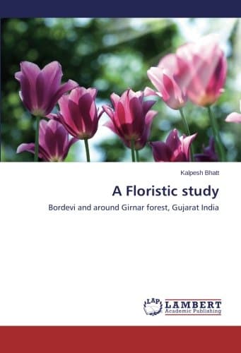 A Floristic study: Bordevi and around Girnar forest, Gujarat India