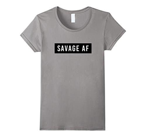 Womens Savage AF T Shirt Medium Slate