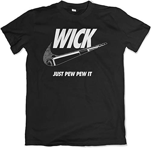 Teamzad Wick Just Pew Pew It T Shirt