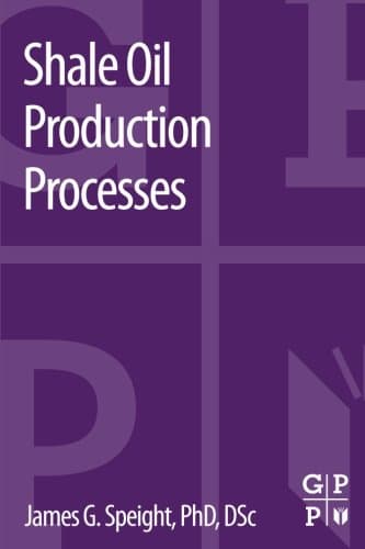 Shale Oil Production Processes 1st Edition