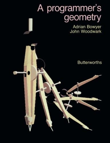 A Programmer's Geometry Paperback – January 1, 1983
