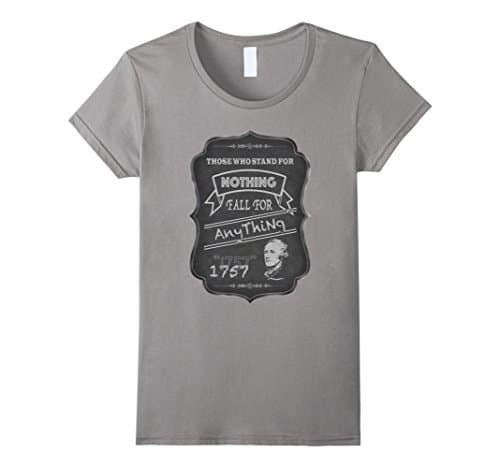 Women's Cool Alexander Hamilton Quote T-Shirt Medium Slate