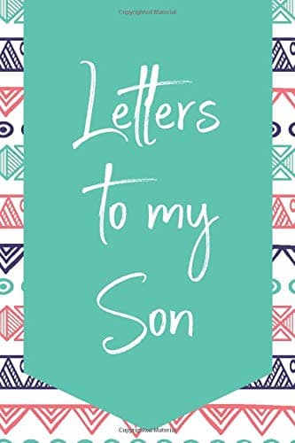 Letters To My Son: Blank Lined Journal For Writing Your Thoughts Paperback – 25 Oct 2019