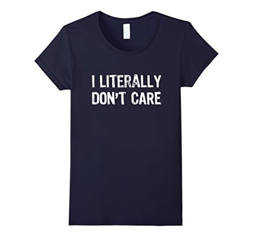 Womens I Literally Don't Care T-Shirt Medium Navy