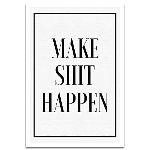 Visionary Prints Make Things Happen - Modern Typography Art Print. Motivational Quotes Poster Print. Black, 13" x 19"