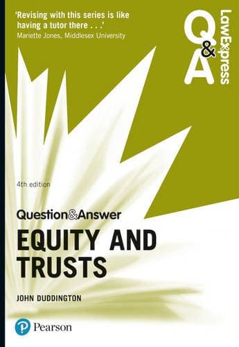 Law Express Question and Answer: Equity and Trusts (Law Express Questions & Answers)