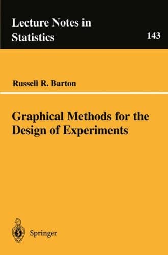 Graphical Methods for the Design of Experiments (Lecture Notes in Statistics)