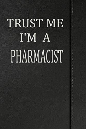 Trust Me I'm a Pharmacist: Draw and Write doodle Journal notebook 120 pages 6"x9" Paperback – 3 Apr 2019