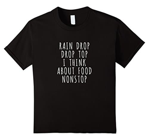 Kids Rain Drop Drop Top I Think About Food Nonstop Funny T-shirt  10 Black