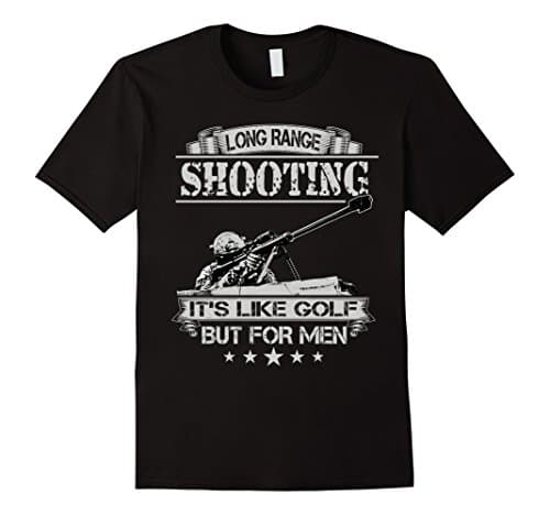 Mens Long range shooting it's like golf but for men Shirt XL Black