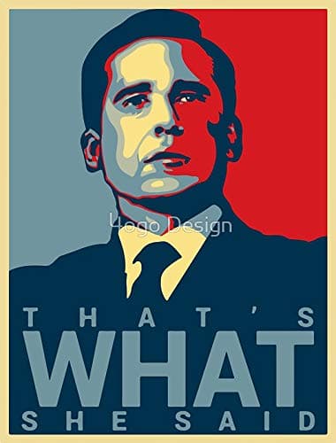 That's What She Said - Michael Scott - The Office US - Sticker Graphic - Auto, Wall, Laptop, Cell, Truck Sticker for Windows, Cars, Trucks