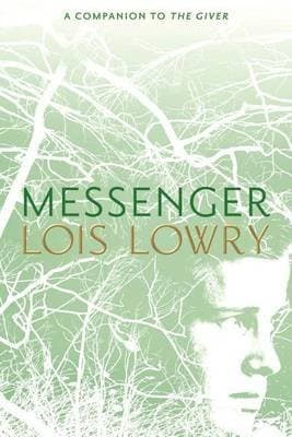 [Messenger] (By: Lois Lowry) [published: September, 2012] Hardcover – 25 Sept. 2012