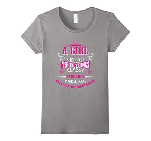 Women's A Girl Should Be Three Things Classy Fabulous And Married To Large Slate