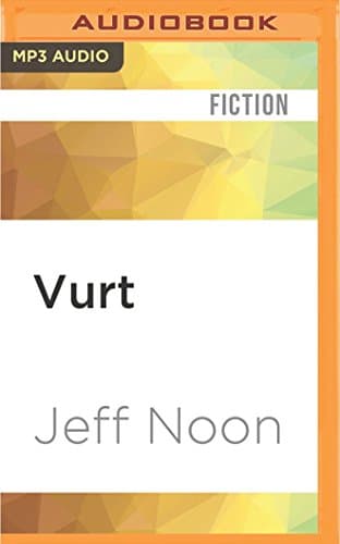 Vurt MP3 CD – Unabridged, July 12, 2016