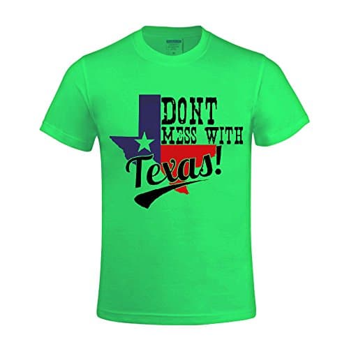 Overbearing Don't Mess With Texas Customized gentleman Crew Neck Tee Shirt Green