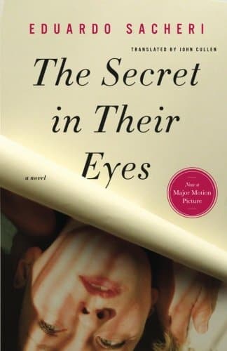 The Secret in Their Eyes: A Novel