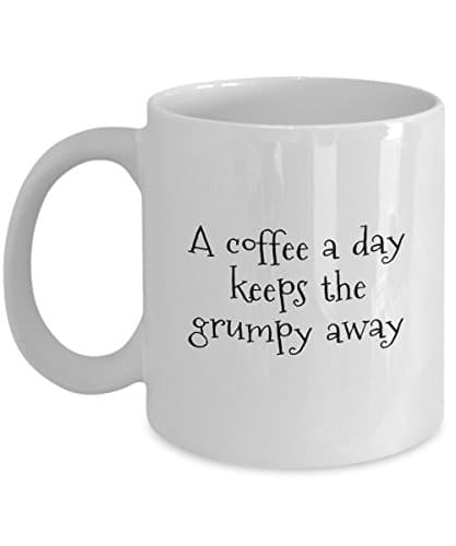 A coffee a day keeps the grumpy away - M - Coffee Mug - by LiveLafLove, 11OZ ceramic cup, perfect for girlfriend, sister, mom, friend