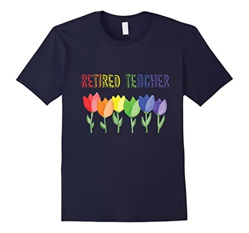Men's Retired 2017 Teacher - Nice Retirement Gift T Shirt Medium Navy
