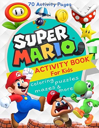 Super Mario Activity Book for Kids: Coloring, Mazes, Puzzles and More (70 Activity Pages)
