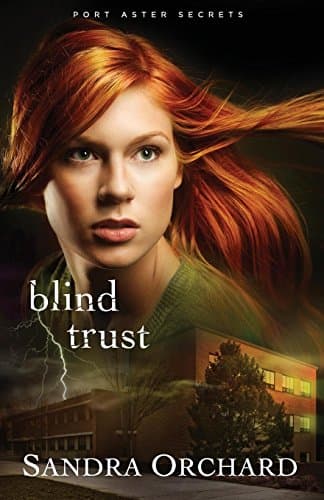 Blind Trust: A Novel (Port Aster Secrets) Paperback – June 17, 2014