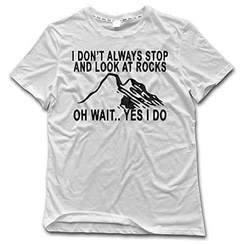 Just Tinge Men's I Don't Always Stop And Look At Rocks Short Sleeves T Shirts Crew Neck 3X White