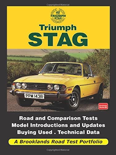 Triumph STAG: Road Test Book (Road Test Portfolio)